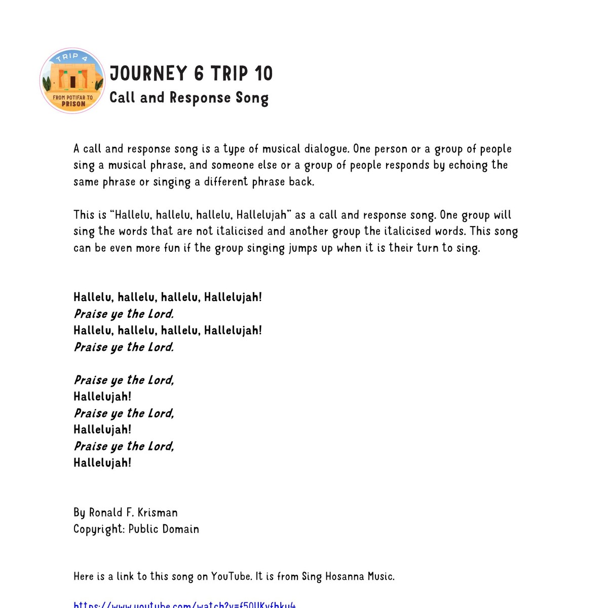 Trip 10 - Call & Response Song